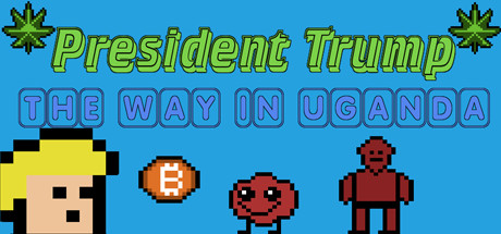 Boxart for President Trump The Way In Uganda