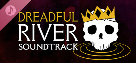 Boxart for Dreadful River Soundtrack