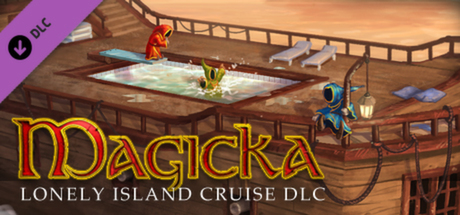 Boxart for Magicka: Lonely Island Cruise