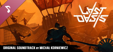 Boxart for Last Oasis Soundtrack
