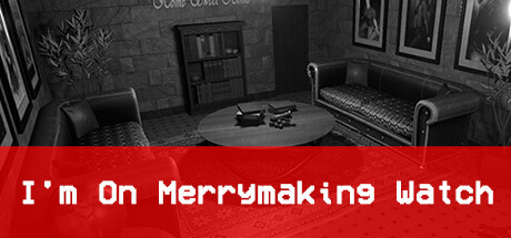 Boxart for I'm On Merrymaking Watch