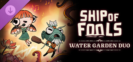 Boxart for Ship of Fools - Water Garden Duo