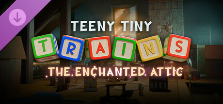 Boxart for Teeny Tiny Trains - The Enchanted Attic