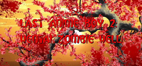 Boxart for Last Anime Boy 2: Hentai Zombie Hell