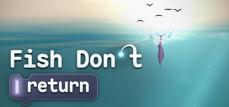 Boxart for Fish Don't Return