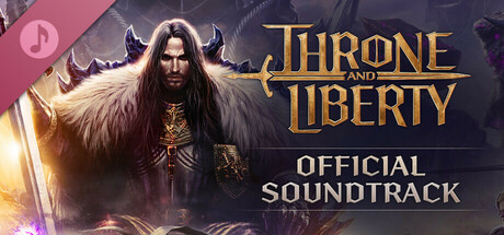 Boxart for THRONE AND LIBERTY: Official Soundtrack