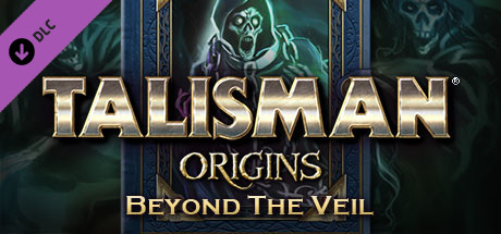 Boxart for Talisman: Origins - Beyond the Veil