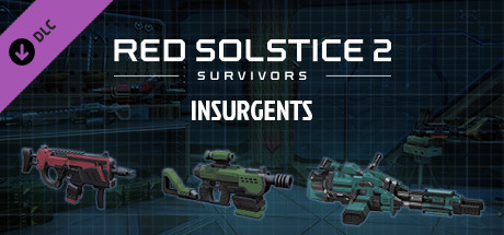 Boxart for Red Solstice 2: Survivors - INSURGENTS