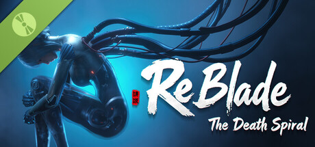 Boxart for ReBlade: The Death Spiral Demo