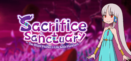 Boxart for Sacrifice Sanctuary: The Ritual Maiden's Life With Monsters