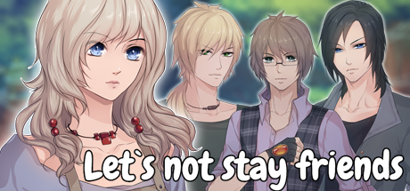 Boxart for Let`s not stay friends