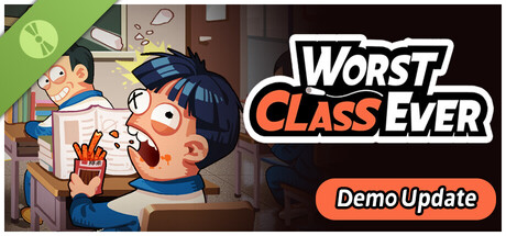 Boxart for Worst Class Ever Demo