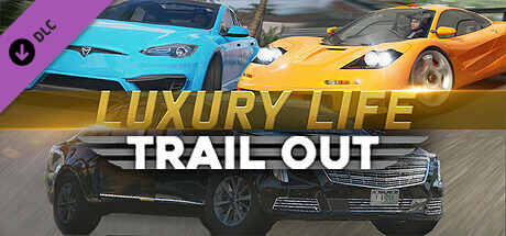 Boxart for TRAIL OUT | Luxury Life
