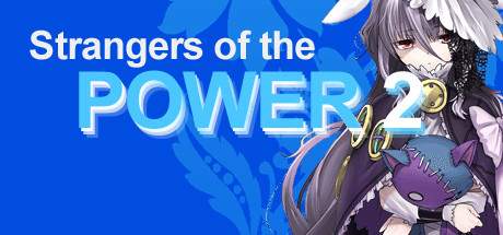 Boxart for Strangers of the Power 2