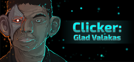Boxart for Clicker: Glad Valakas