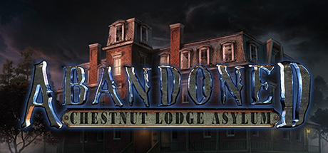 Boxart for Abandoned: Chestnut Lodge Asylum