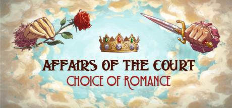 Boxart for Affairs of the Court: Choice of Romance