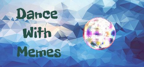 Boxart for Dance With Memes