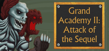 Boxart for Grand Academy II: Attack of the Sequel