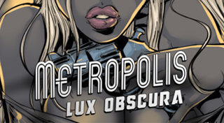 Boxart for Metropolis: Lux Obscura