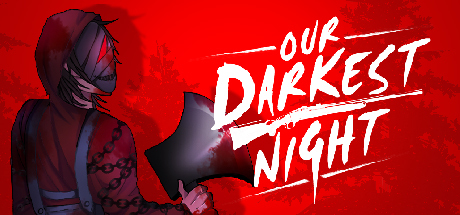 Boxart for Our Darkest Night