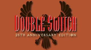 Boxart for Double Switch - 25th Anniversary Edition