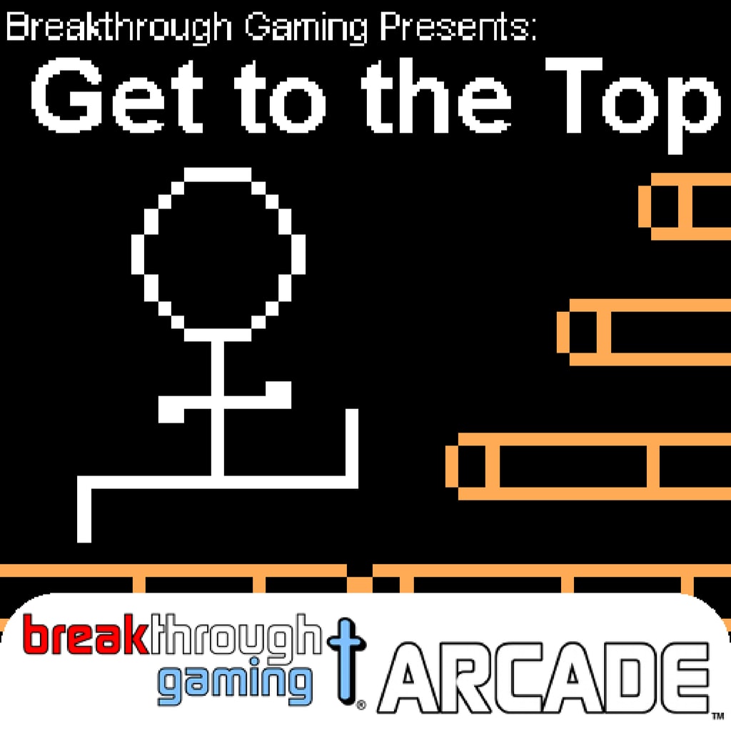 Boxart for Get to the Top - Breakthrough Gaming Arcade