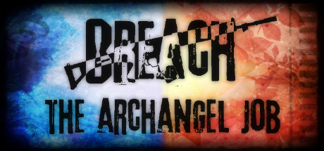 Boxart for Breach: The Archangel Job