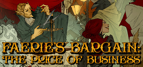 Boxart for Faerie's Bargain: The Price of Business