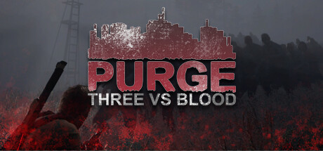 Boxart for PURGE - Three vs Blood