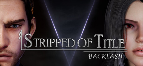 Boxart for Stripped of Title: Backlash — Episode 1