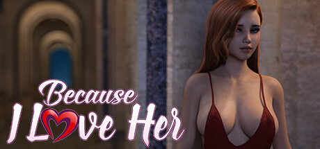 Boxart for Because I Love Her